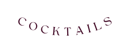 COCKTAILS